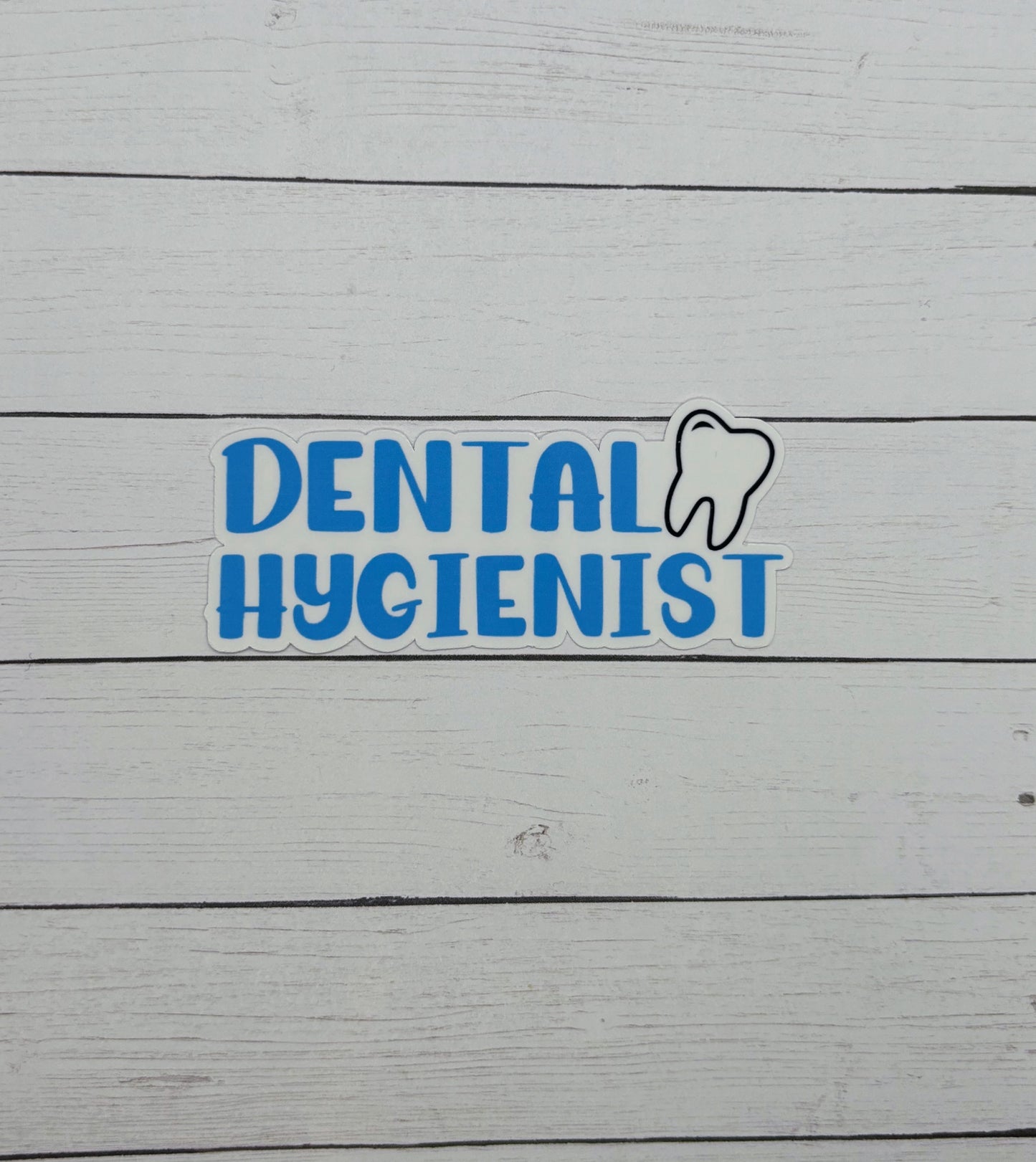 Dental Hygienist Sticker