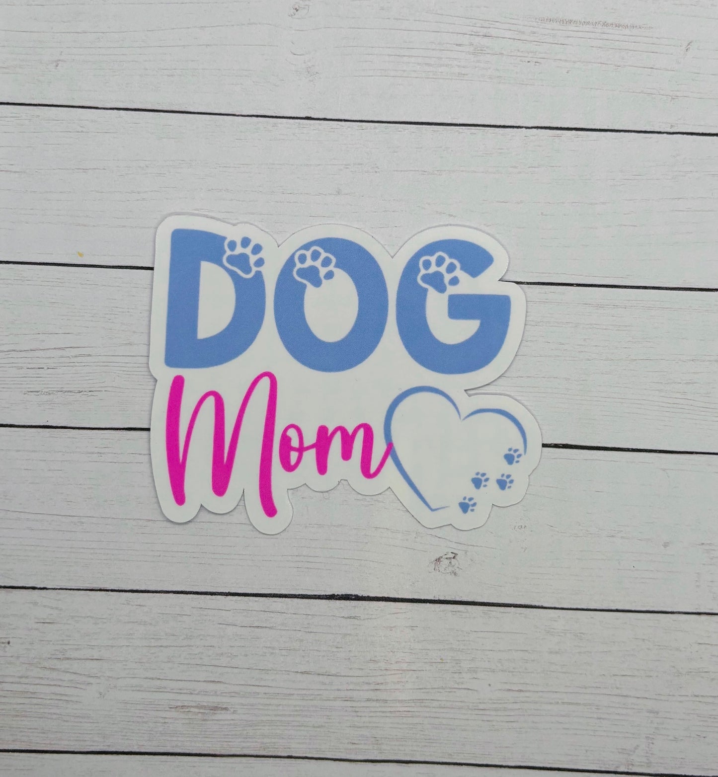 Dog Mom Sticker