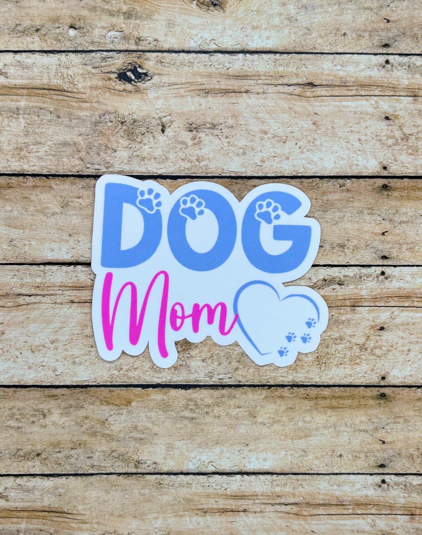 Dog Mom Sticker