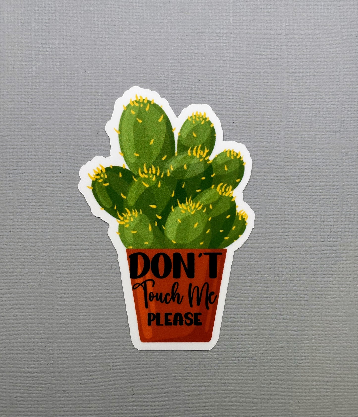 Don't Touch Me Please Cactus Sticker