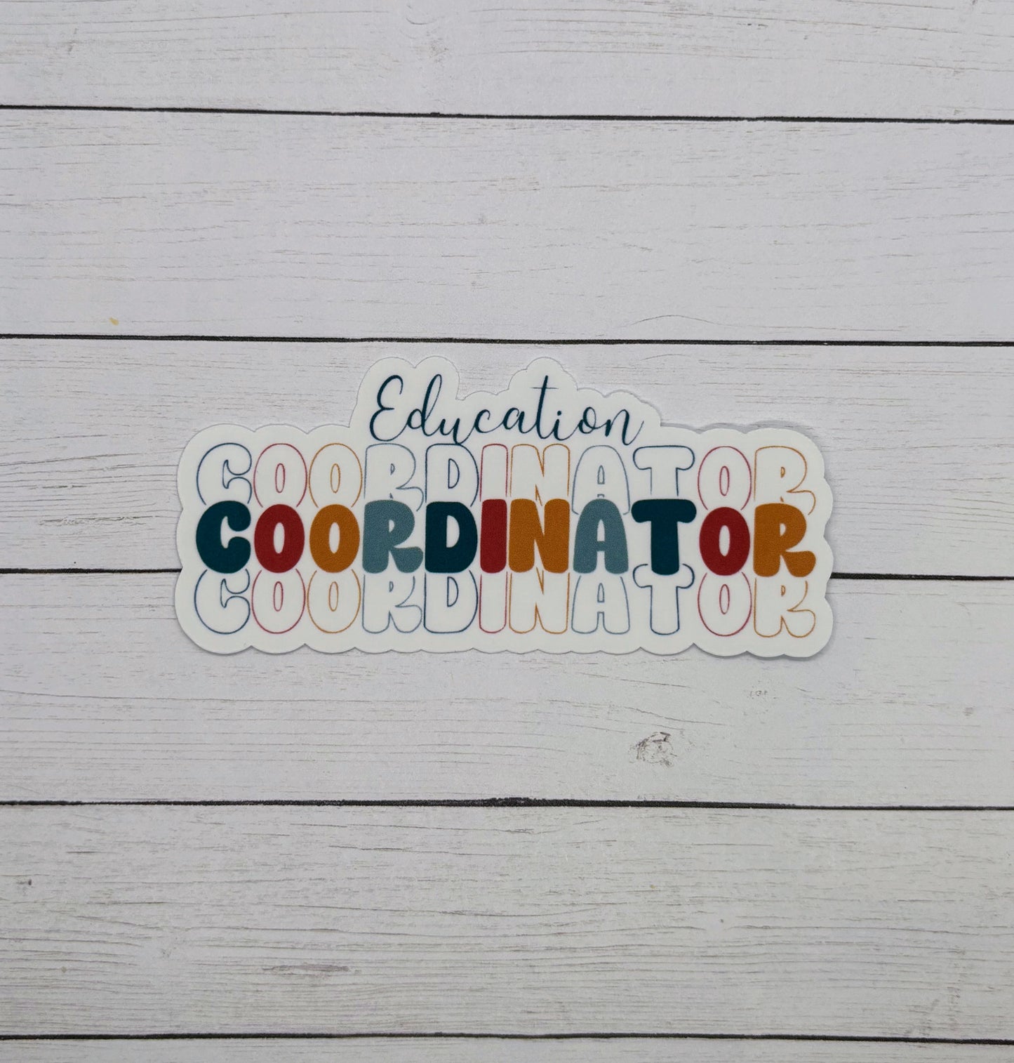 Education Coordinator Sticker