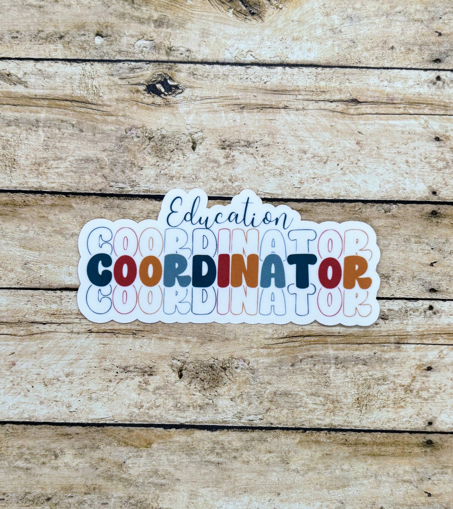 Education Coordinator Sticker