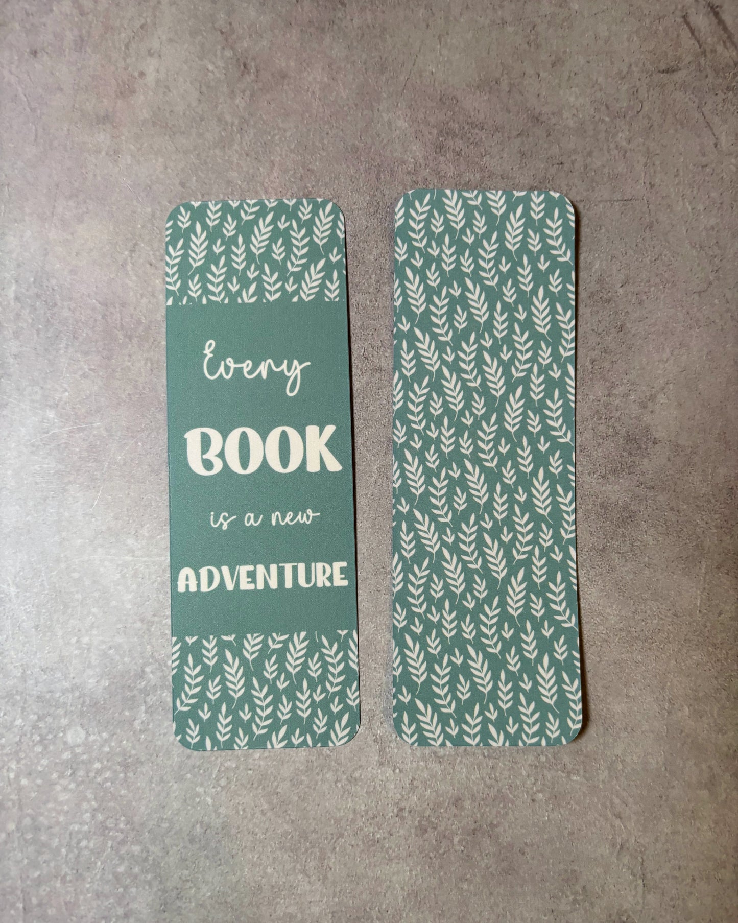 Every Book is a new Adventure Bookmark