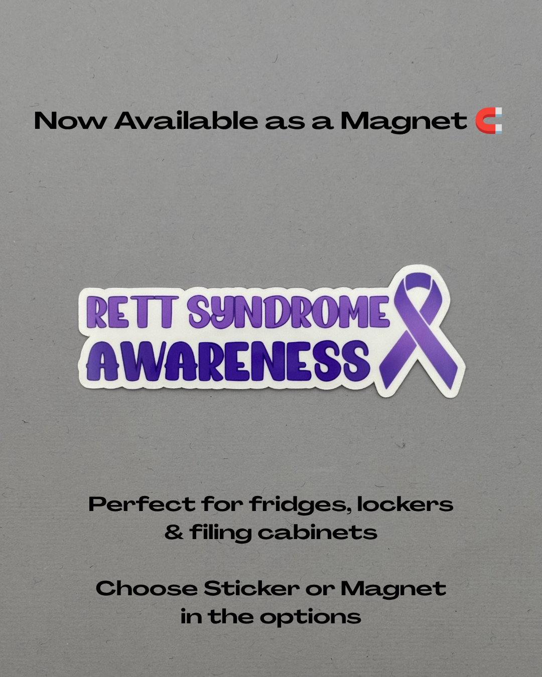 Rett Syndrome Awareness with Ribbon Sticker or Magnet