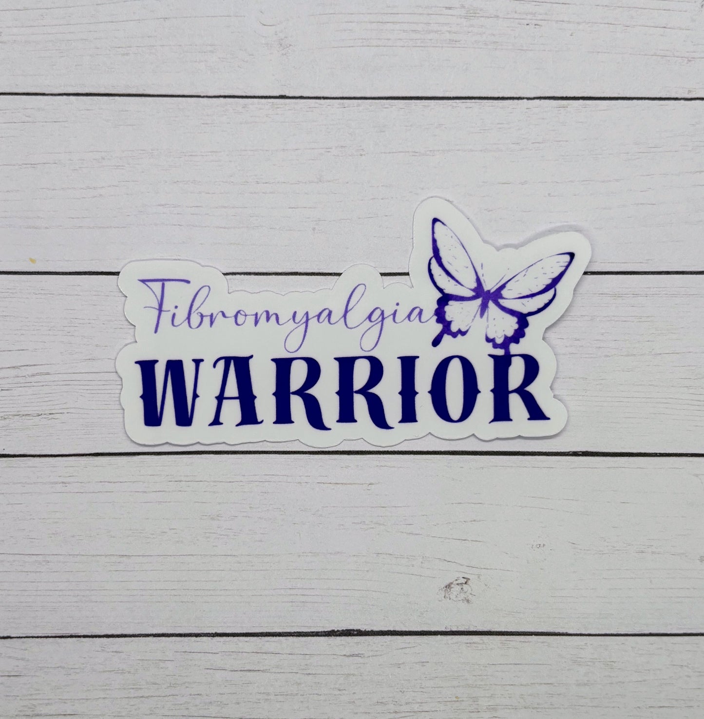 Fibromyalgia Warrior with Butterfly Sticker