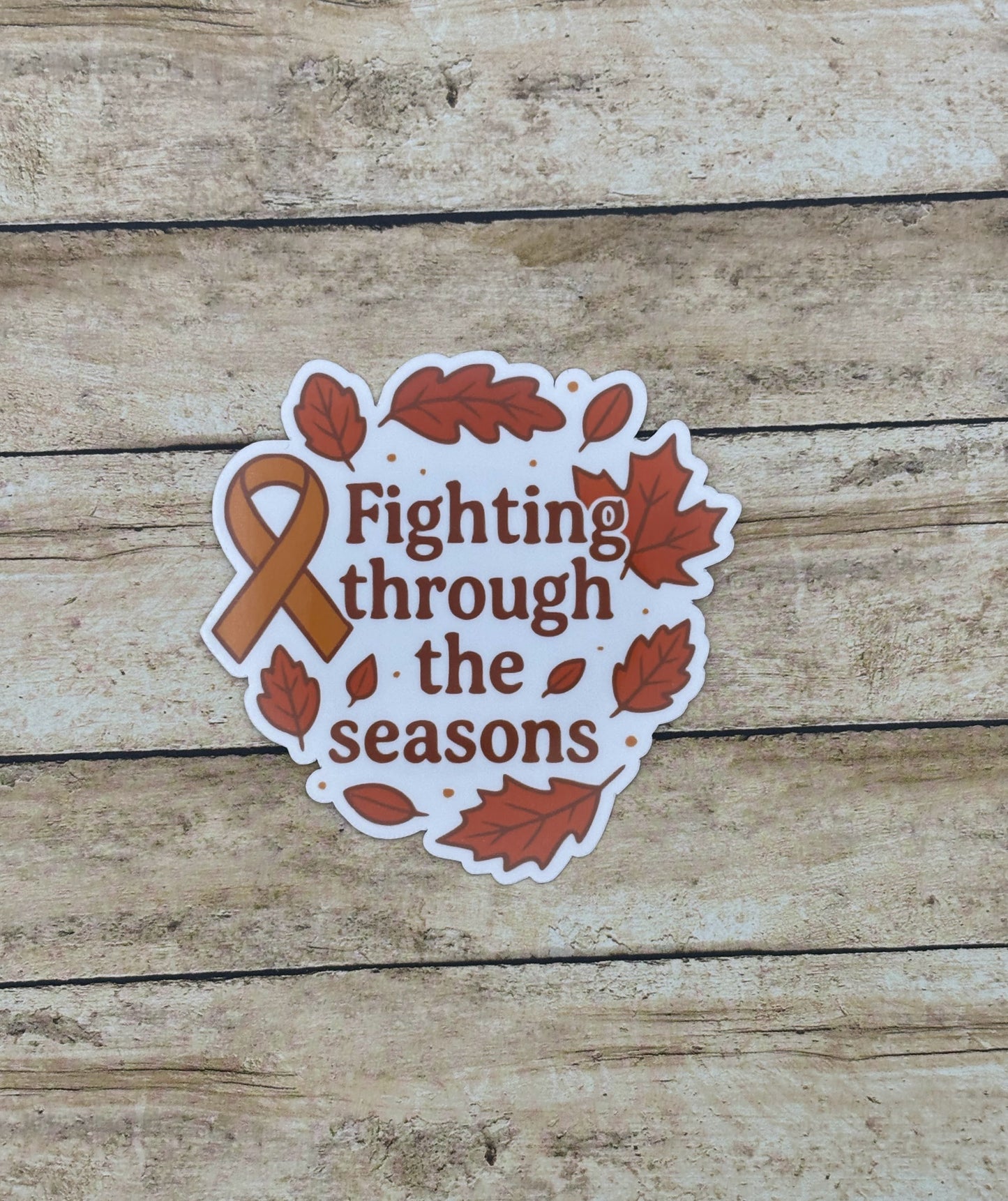 Fighting Through the Seasons Awareness Sticker