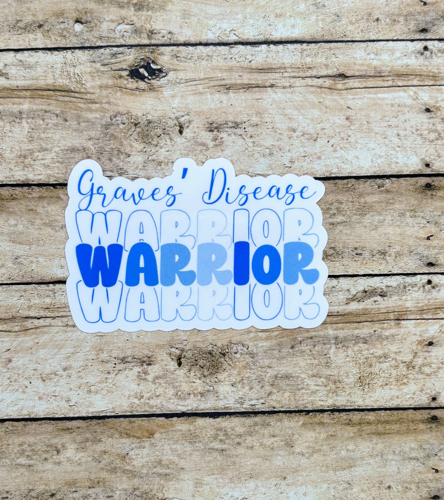 Grave's Disease Warrior Sticker