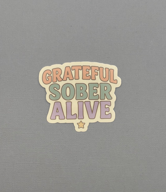Grateful Sober Alive Sticker