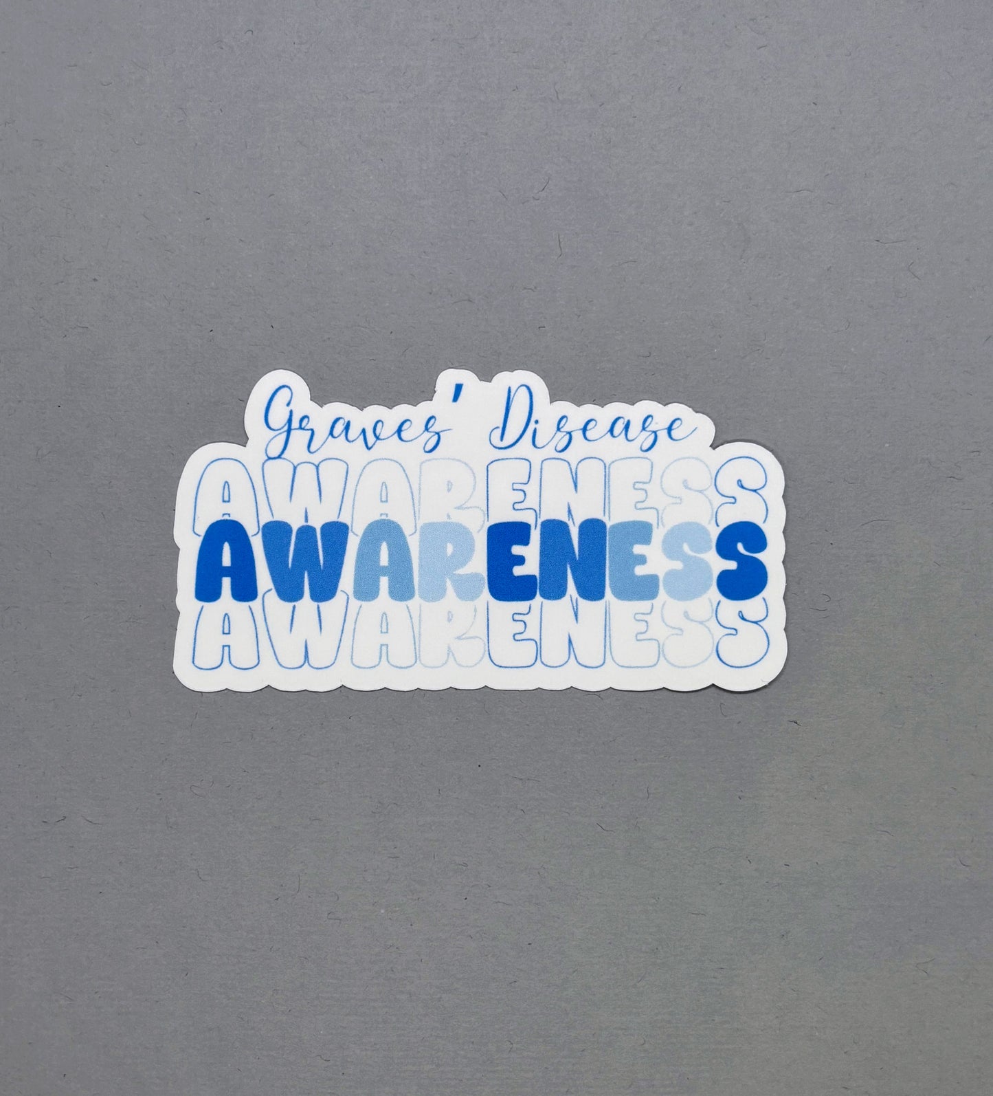 Grave's Disease Awareness Sticker