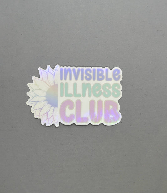 Invisible Illness Club Sunflower Holographic Sticker