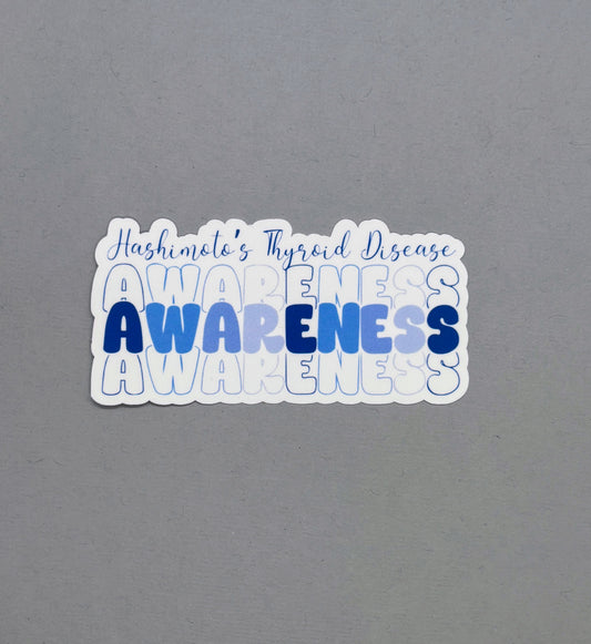 Hashimoto Thyroid Disease Awareness Sticker