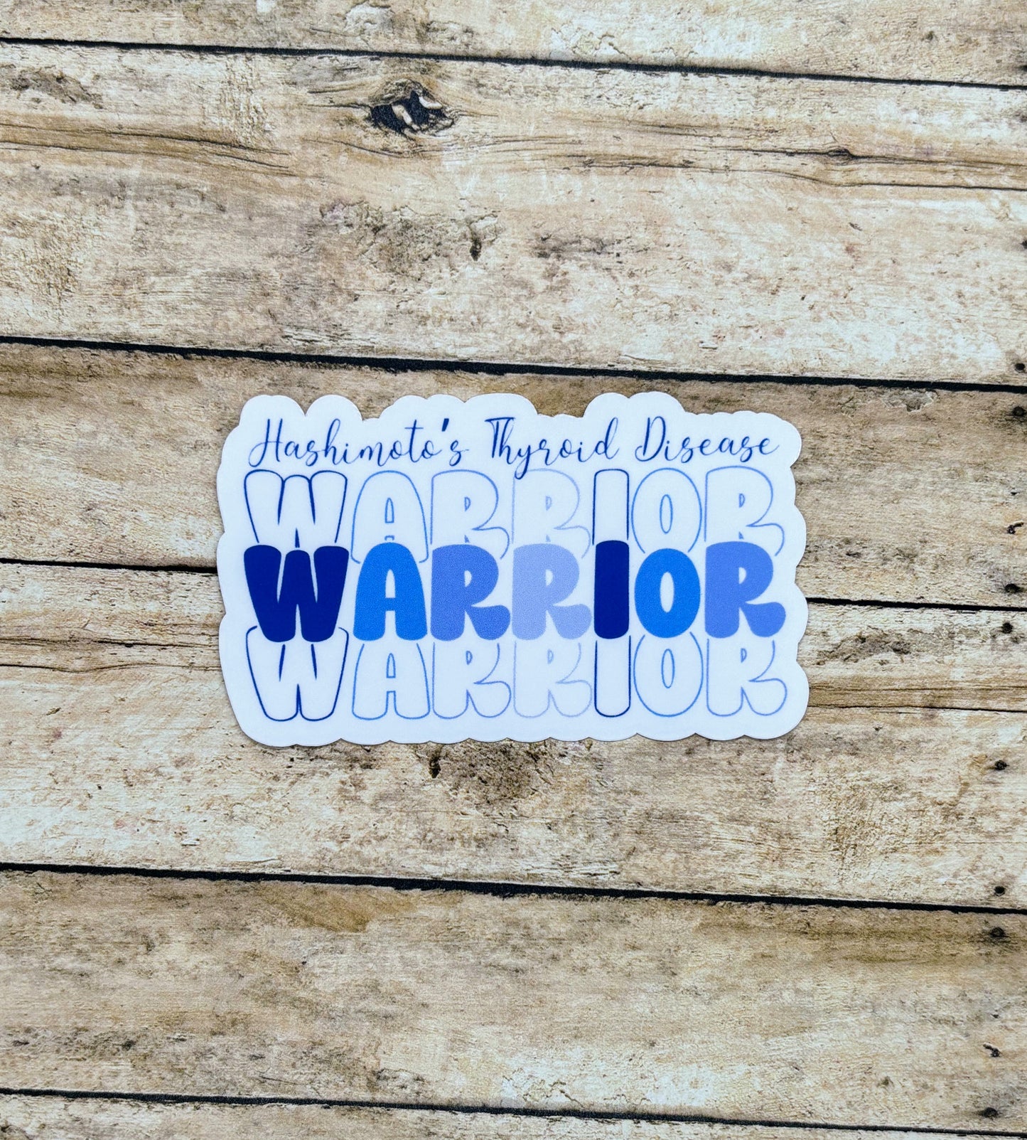 Hashimoto's Thyroid Disease Warrior Sticker