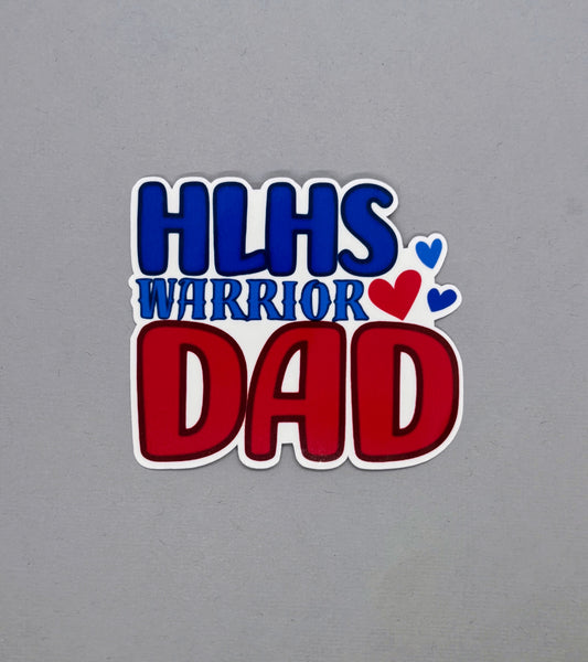 HLHS Warrior Dad Sticker