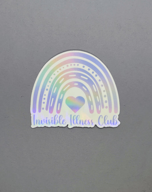 Invisible Illness Club Rainbow Holographic Sticker