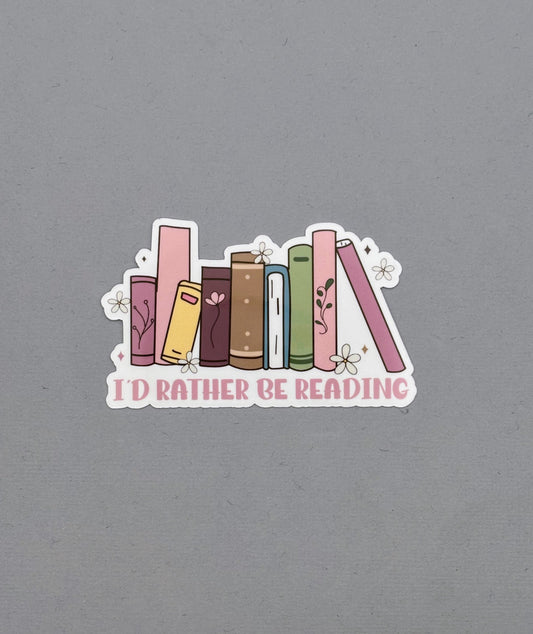 I'd Rather Be Reading Books Sticker