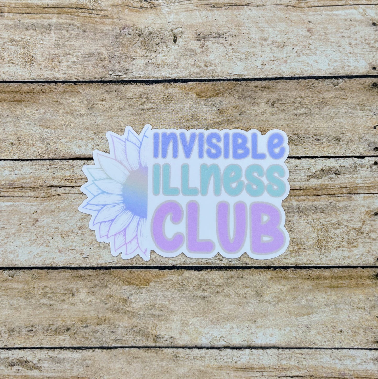 Invisible Illness Club Sunflower Sticker