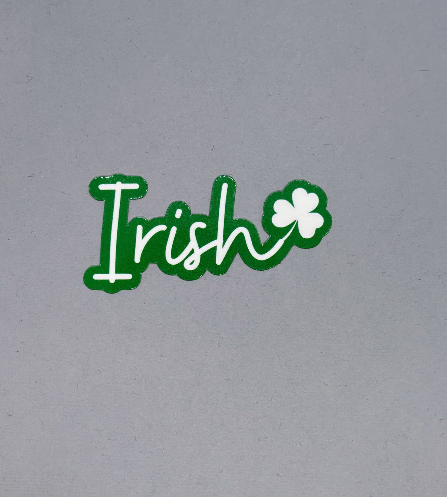 Irish with Shamrock Sticker