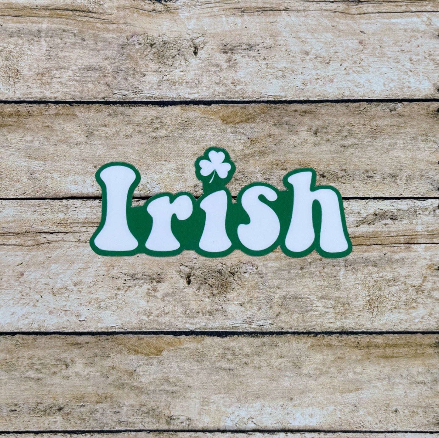 Irish with Shamrock Sticker