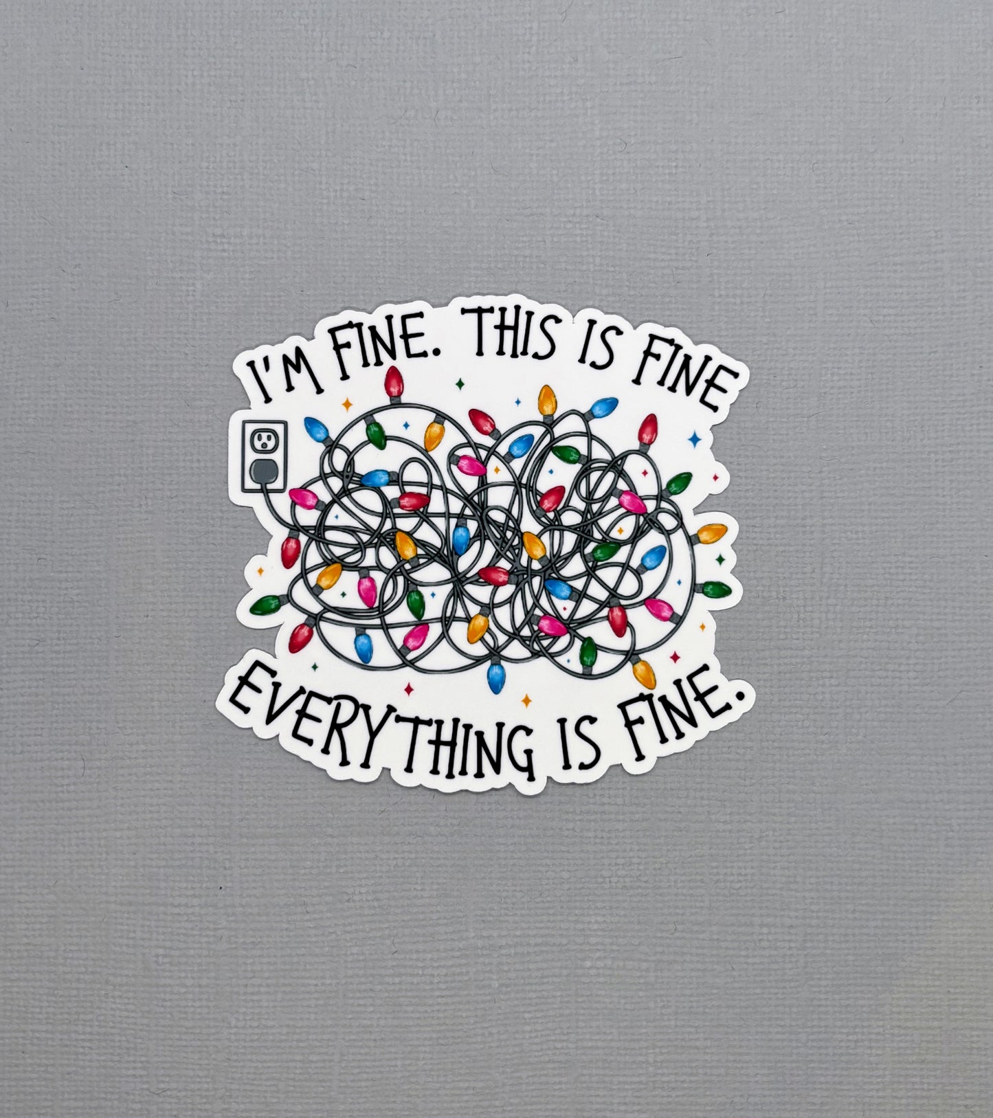 I'm fine. tangled lights Sticker