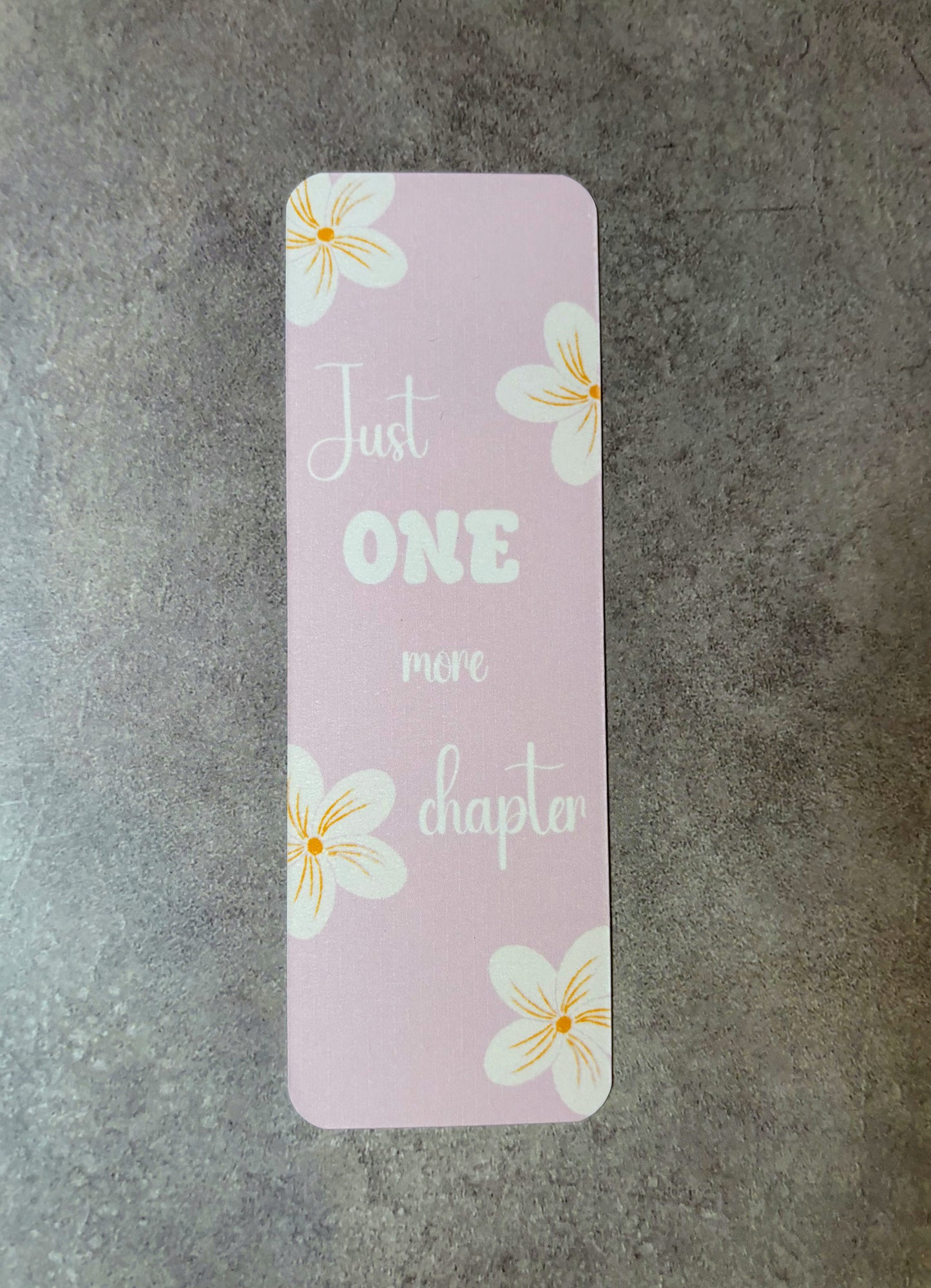 Just One More Chapter Bookmark