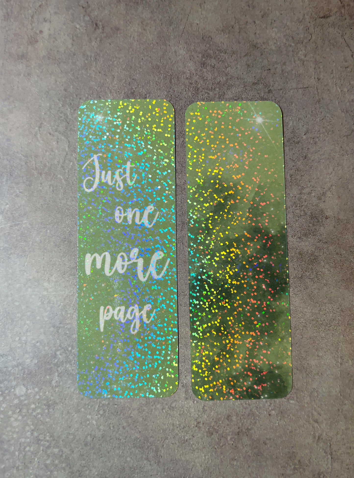 Just One More Page Holographic Bookmark