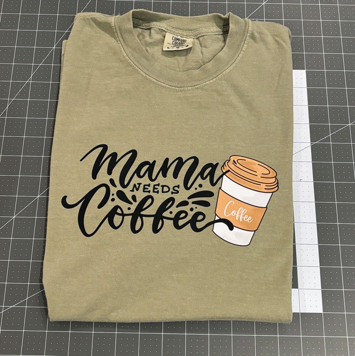 Mama Needs Coffee T Shirt