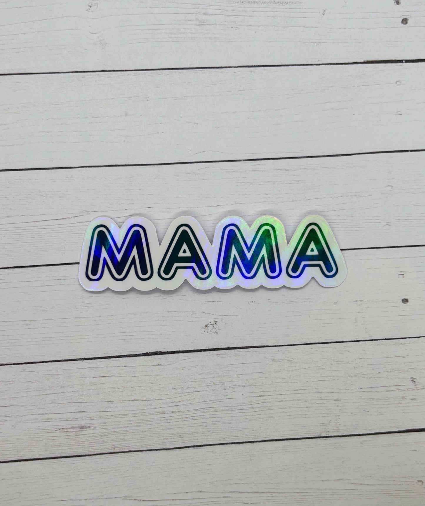 Mama Black Holographic Sticker