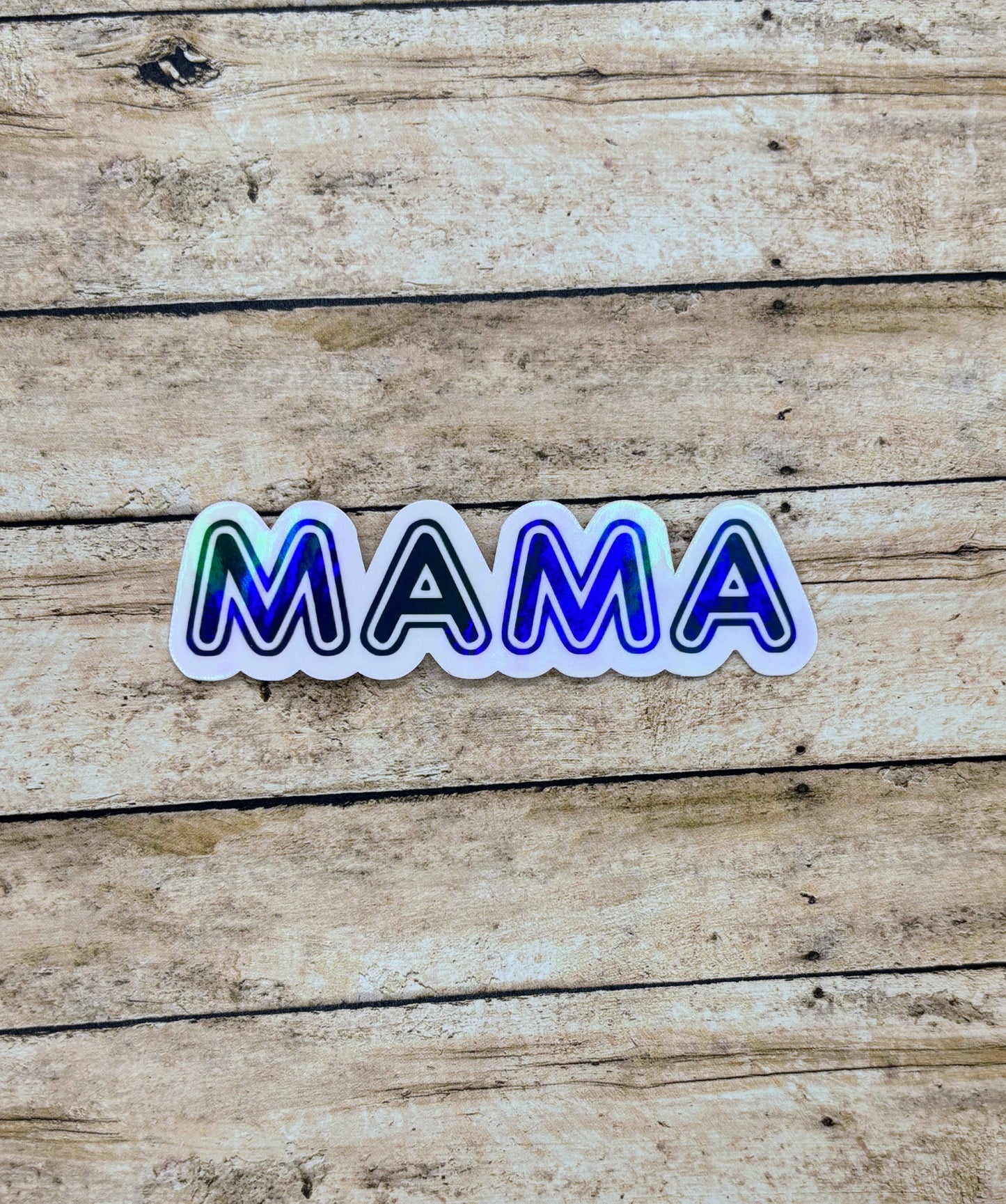 Mama Black Holographic Sticker