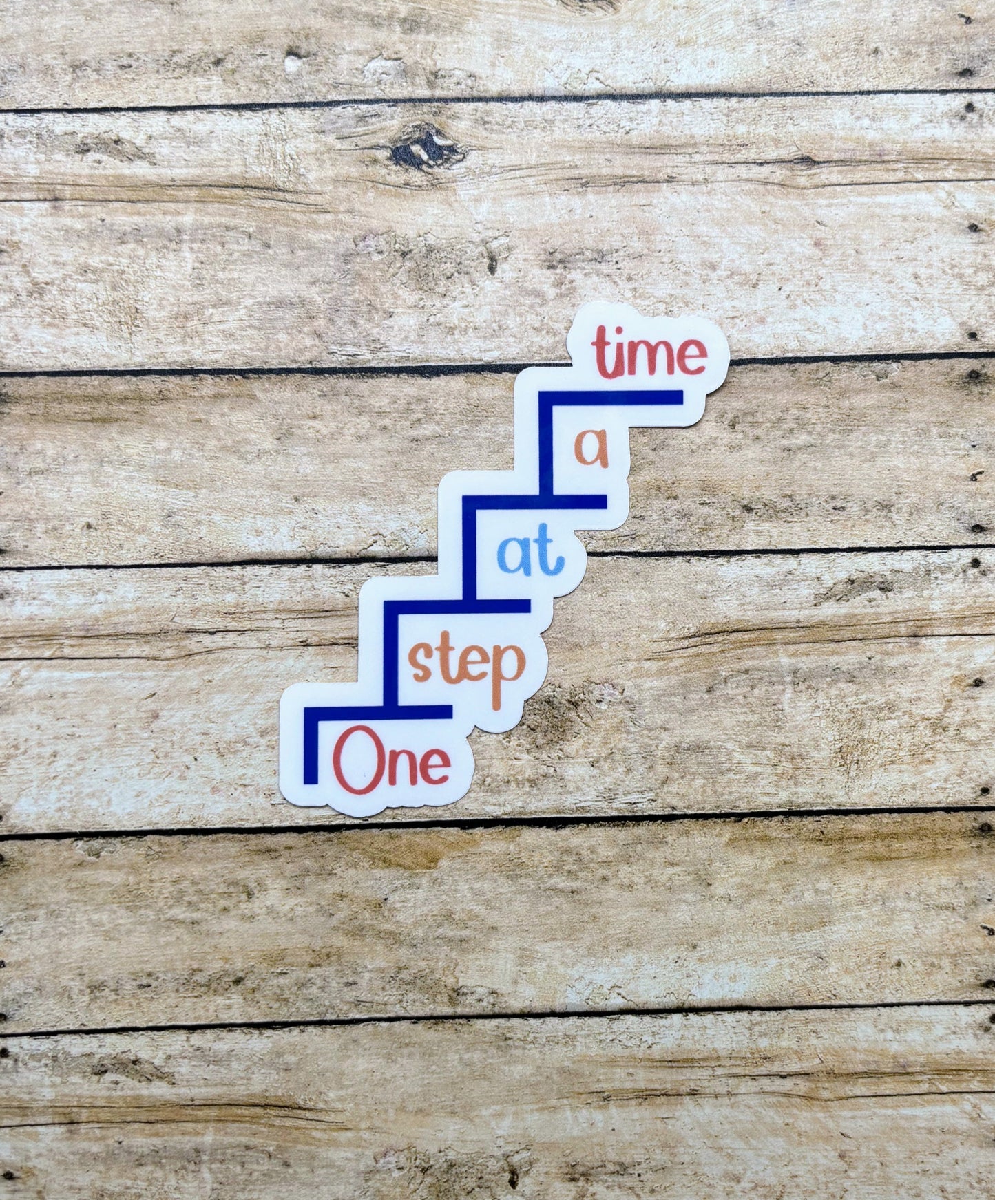 One Step at a Time Sticker