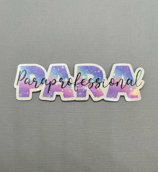 Paraprofessional Holographic Sticker