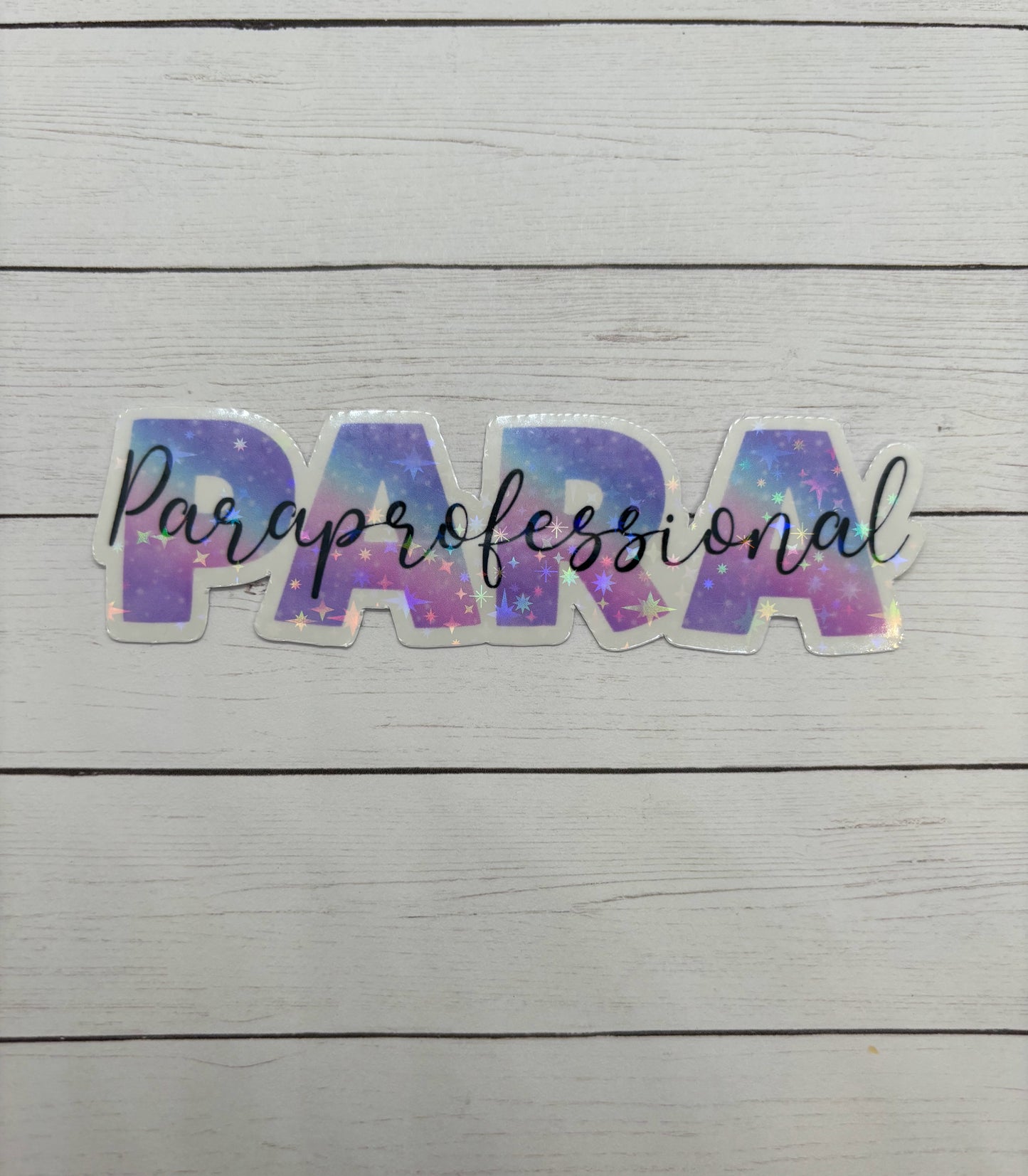 Paraprofessional Holographic Sticker