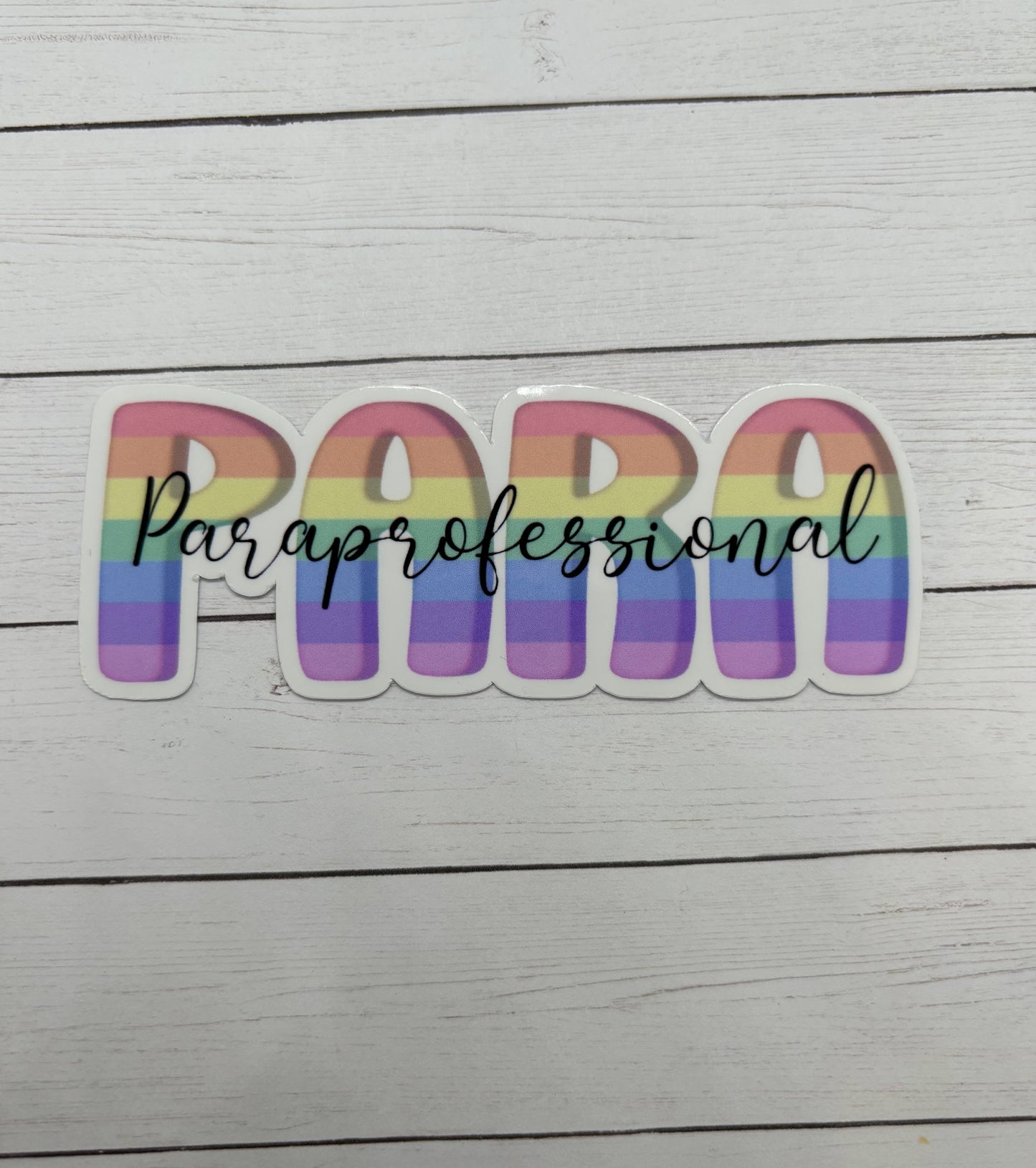 Paraprofessional Rainbow Sticker