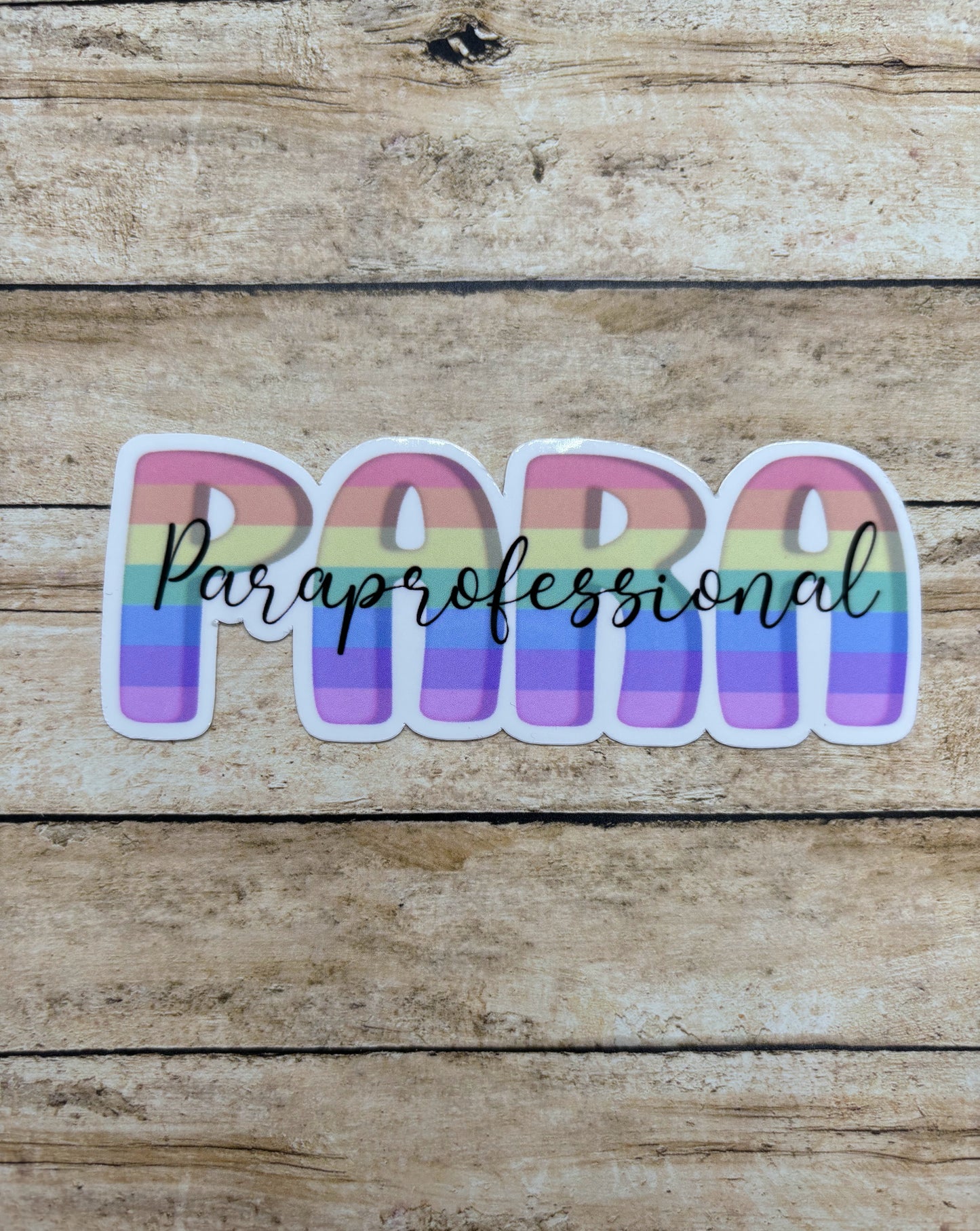 Paraprofessional Rainbow Sticker