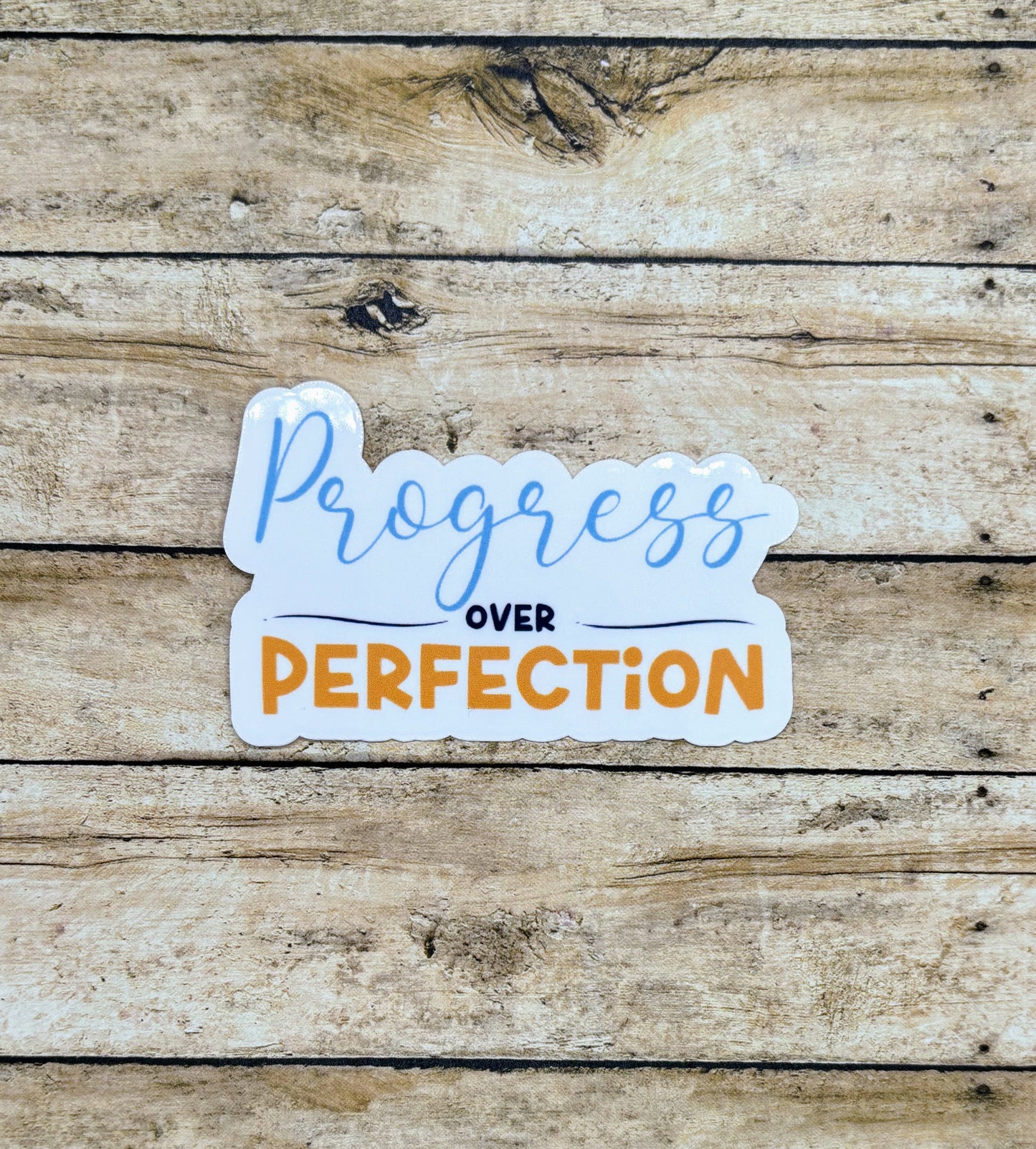 Progress over Perfection Sticker