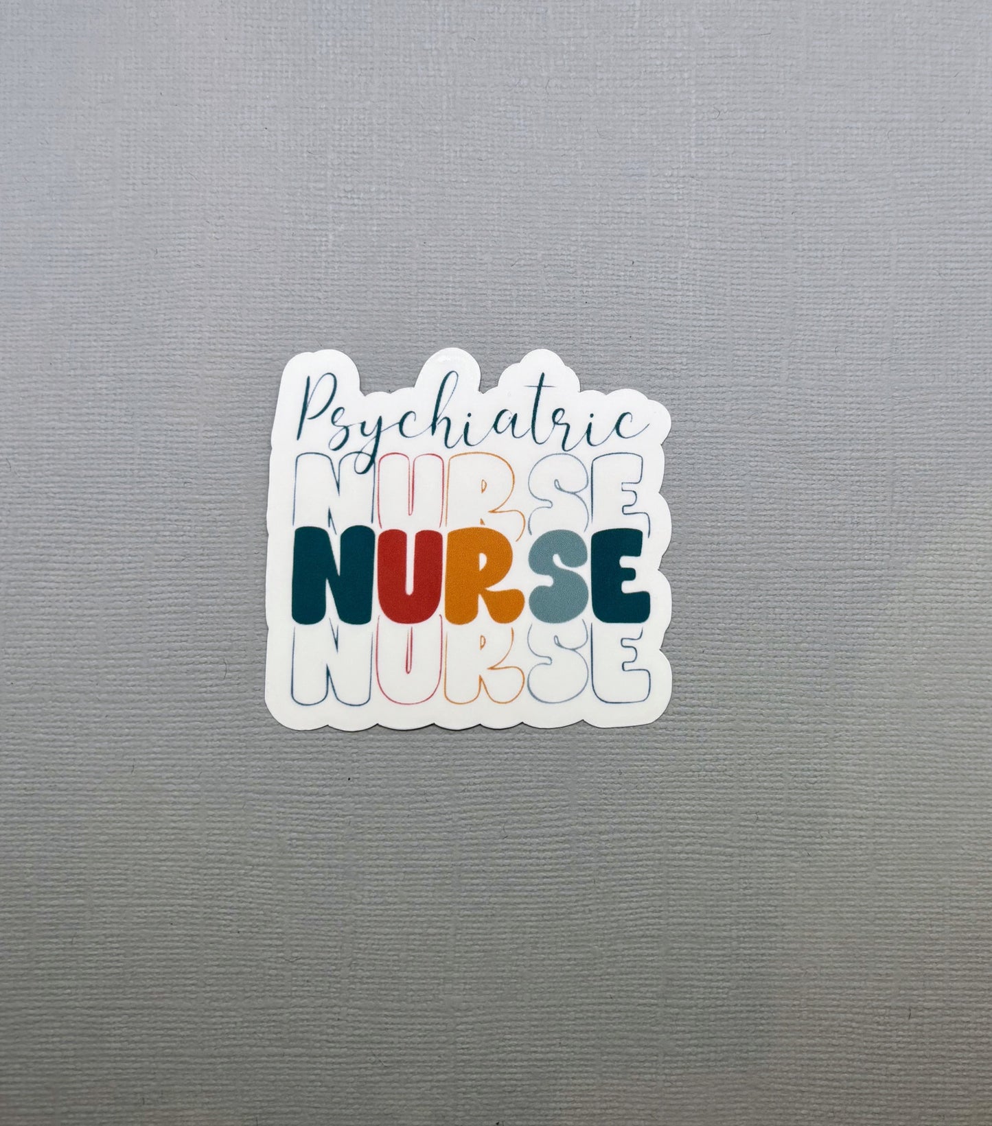 Psychiatric Nurse Sticker