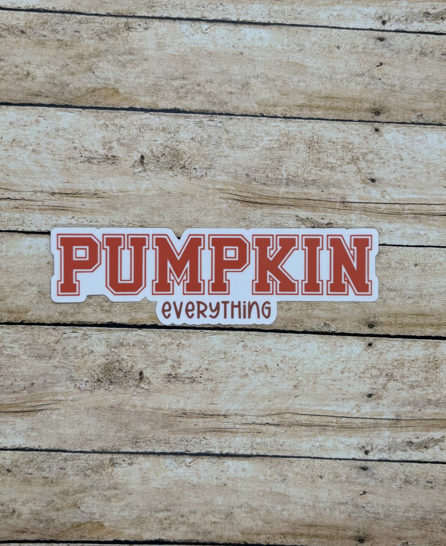 Pumpkin Everything Sticker