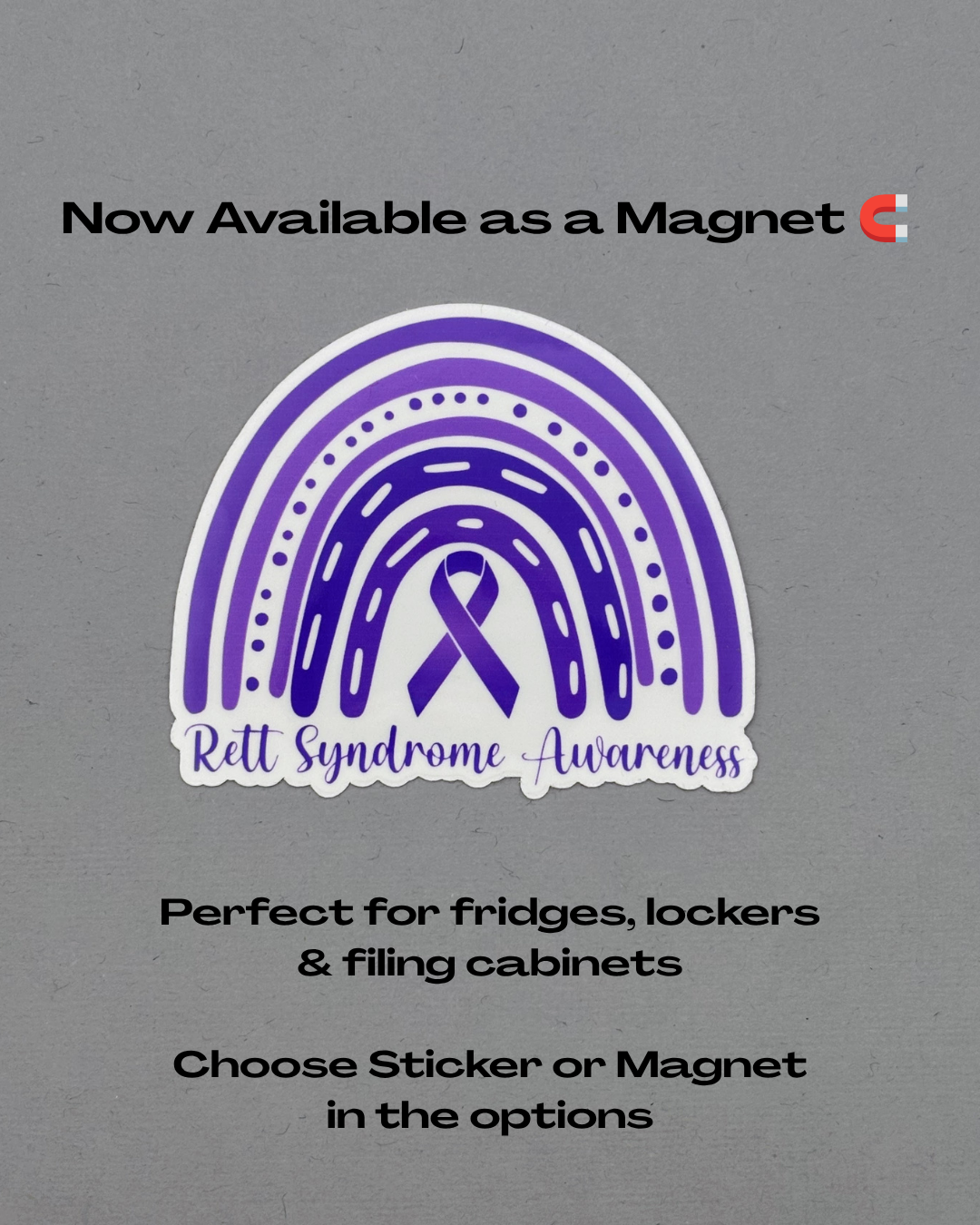 Rett Syndrome Awareness Rainbow Sticker or Magnet