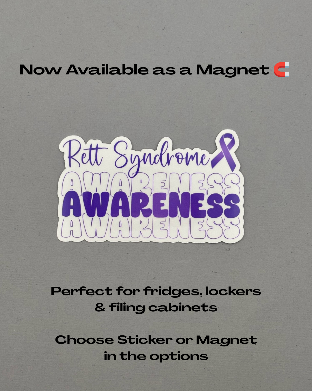 Rett Syndrome Awareness Sticker or Magnet