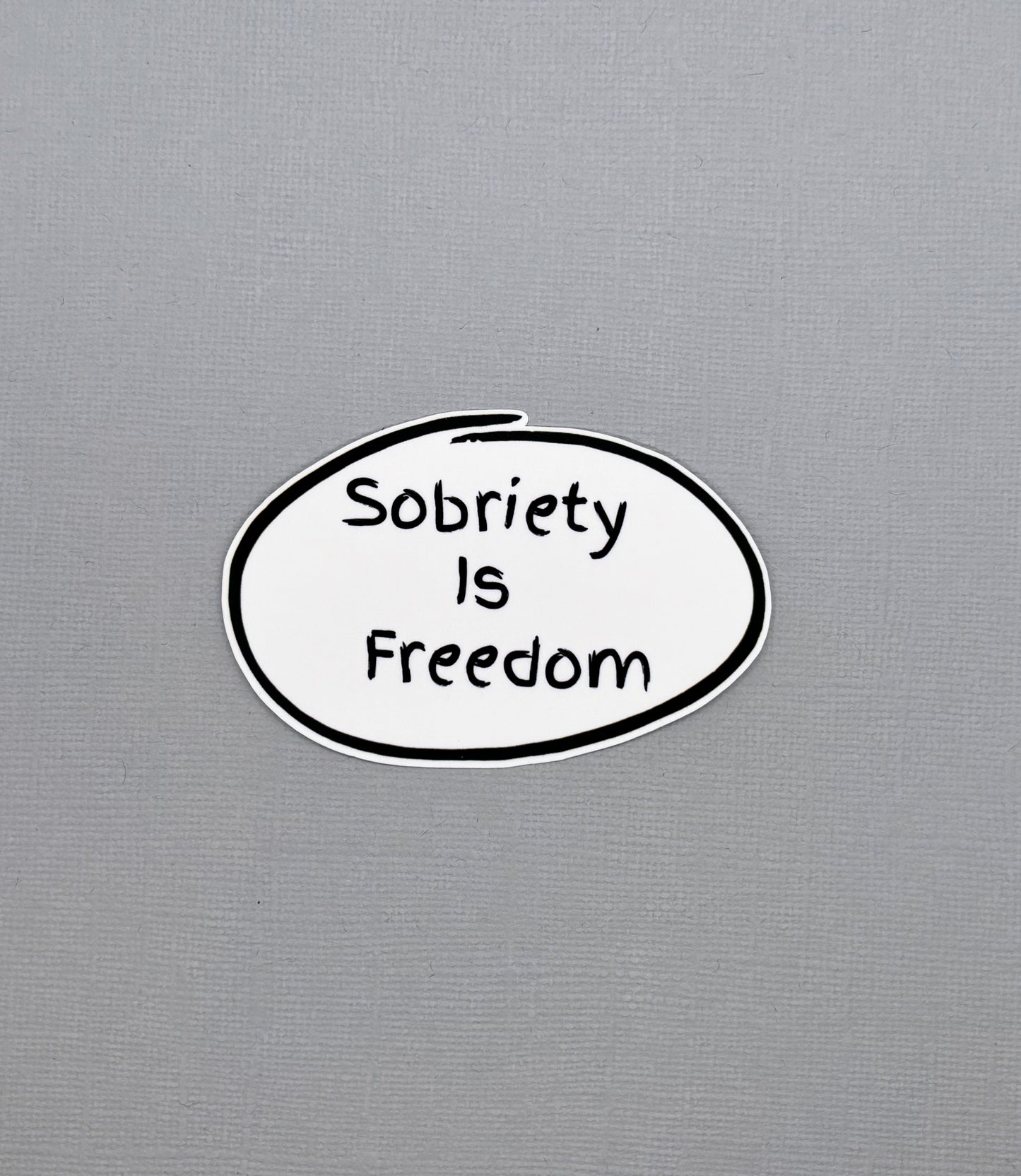 Sobriety is Freedom Sticker