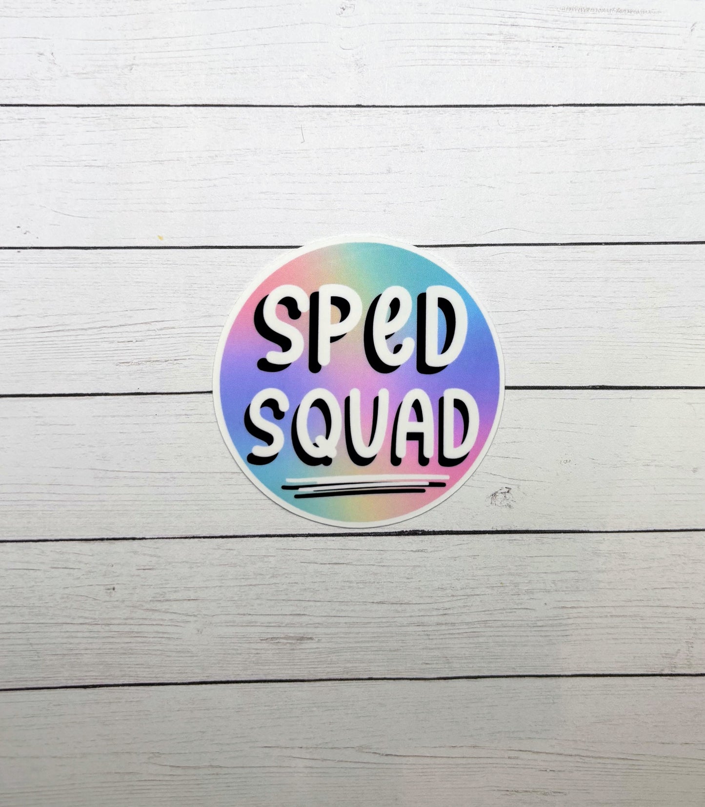 SPED Squad Circle Sticker