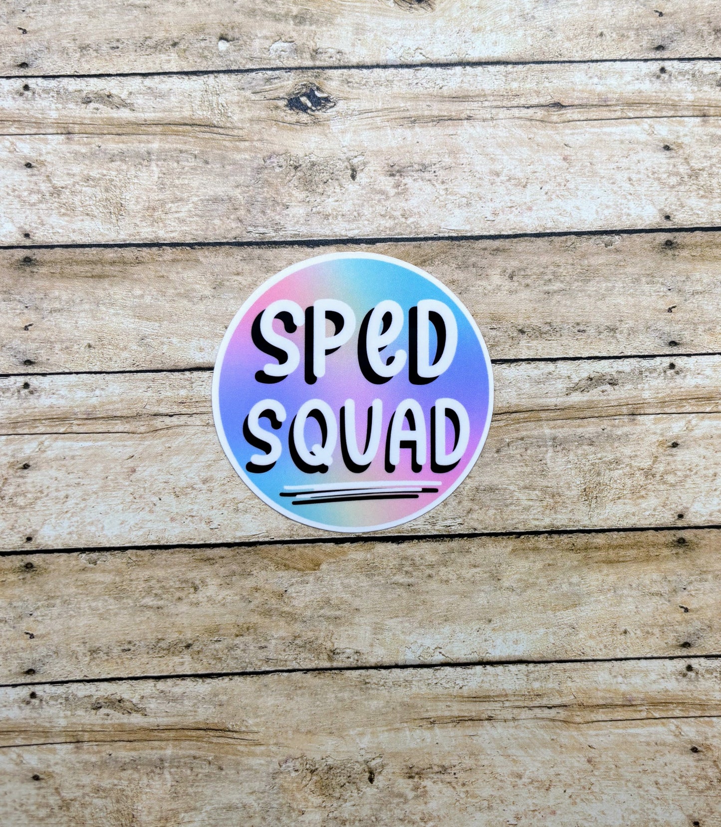 SPED Squad Circle Sticker