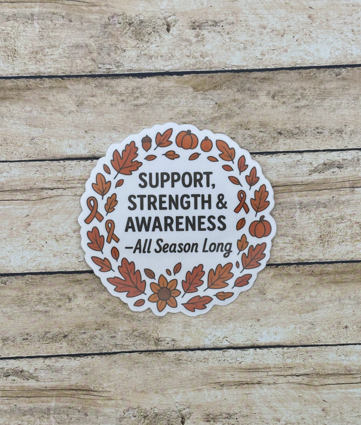 Check Strength Sticker Support Strength & Awareness Fall Sticker – Made with Monday
