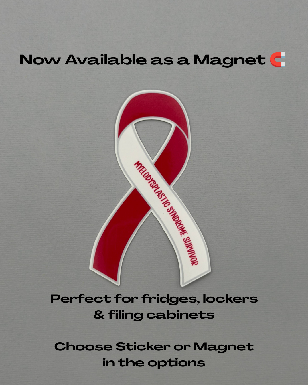 Myelodysplastic Syndrome Survivor Ribbon Sticker or Magnet