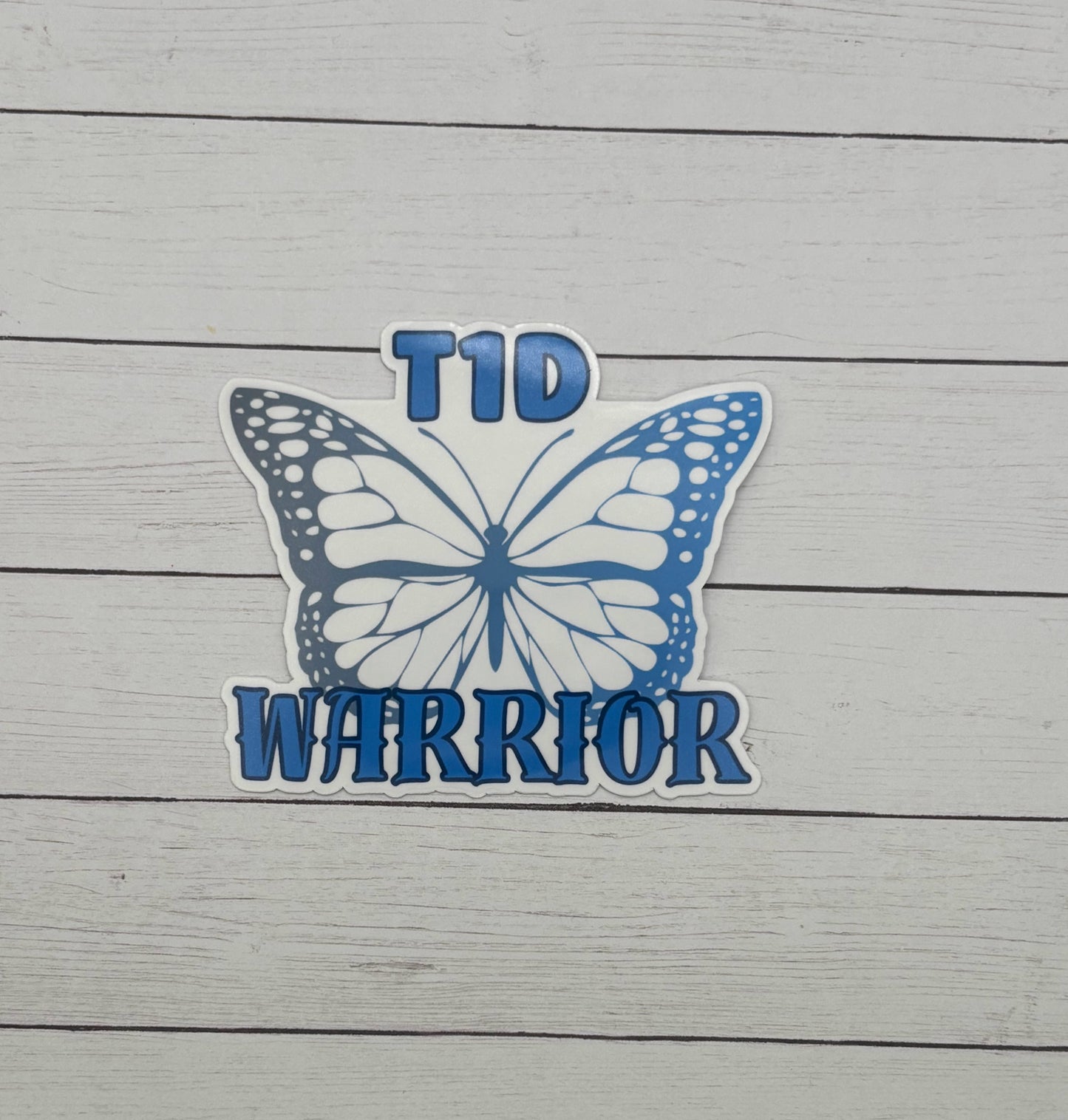 T1D Warrior Butterfly Sticker or Magnet