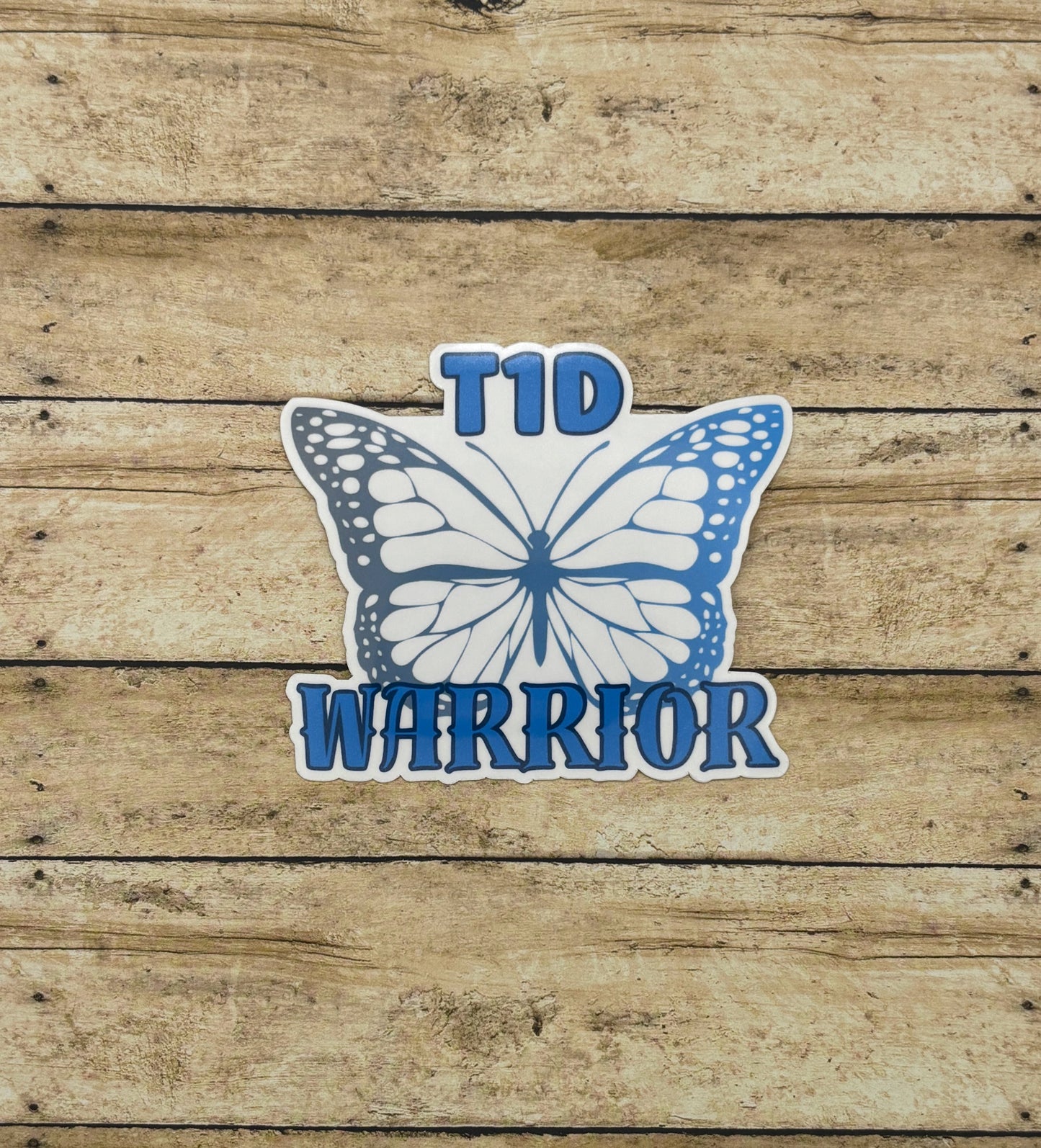 T1D Warrior Butterfly Sticker or Magnet