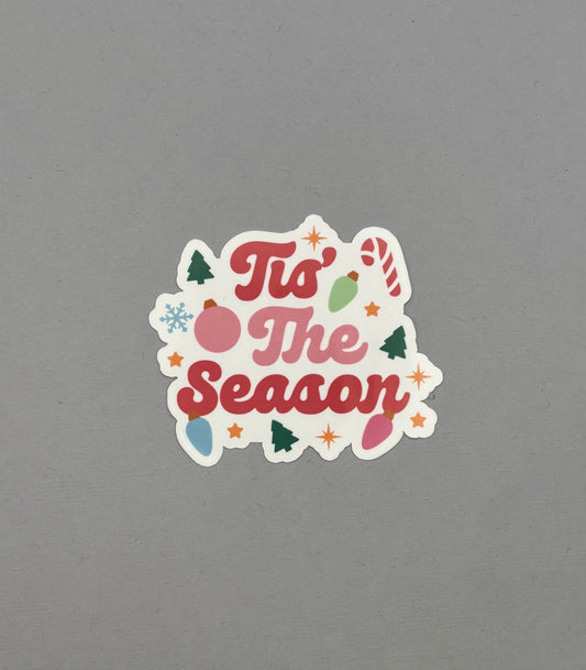 Tis' the Season Sticker