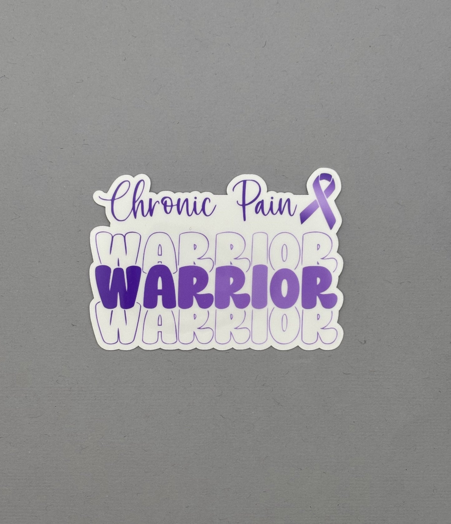 Chronic Pain Warrior Sticker