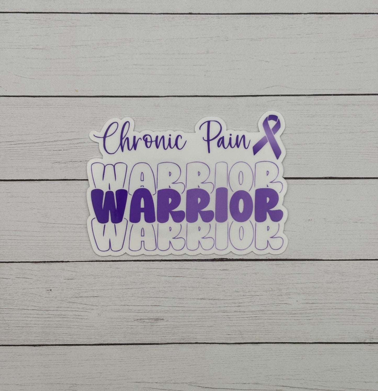 Chronic Pain Warrior Sticker