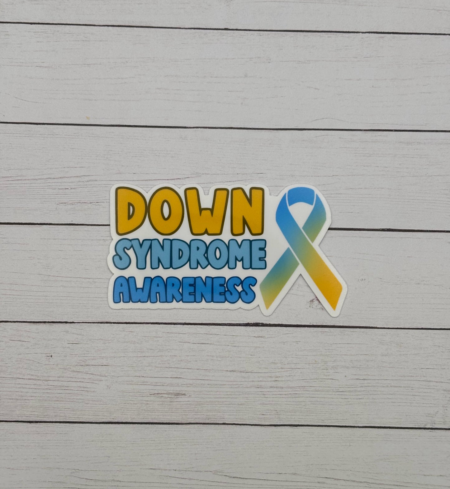 Down Syndrome Awareness with Ribbon Sticker