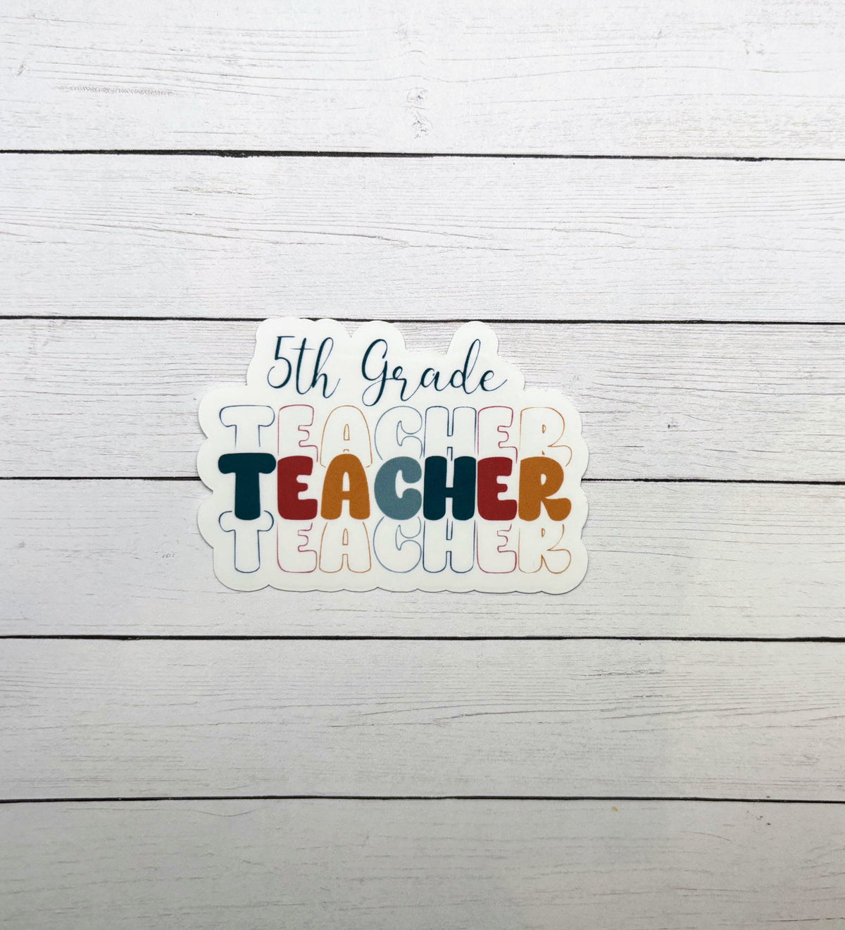 Sticker 5th 5th Grade Teacher Sticker – Made with Monday